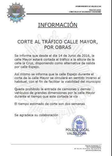 CORTE DE TRÁFICO EN LA CALLE MAYOR DESDE EL DÍA 14 DE JUNIO