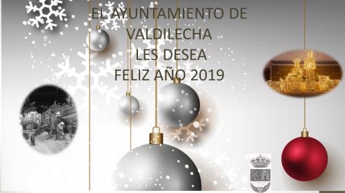 El Ayuntamiento de Valdilecha les desea feliz y próspero año 2019